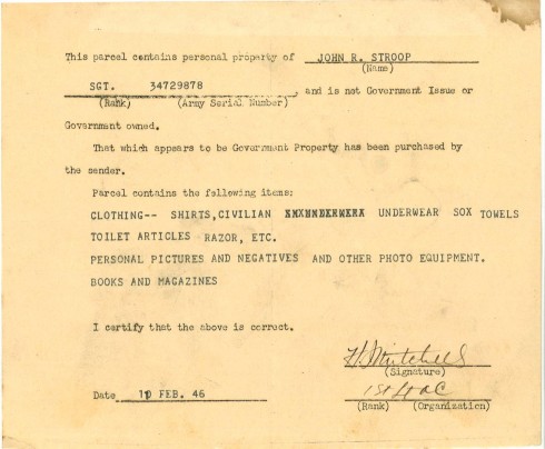 This document, dated 1946, lists the personal items sent to J.R. upon his return from the war.  Document, John Ridley Stroop Collection, Milliken Special Collections, Abilene Christian University, Abilene, TX.