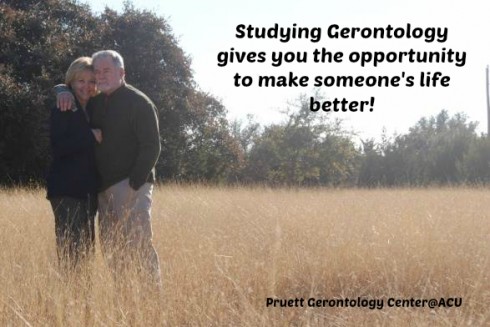 Studying Gerontology gives you the opportunity to make someone's life better!
