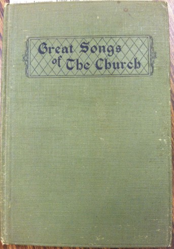 Great Songs of the Church, 1922
