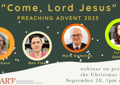 “Come, Lord Jesus:” Preaching Advent 2023