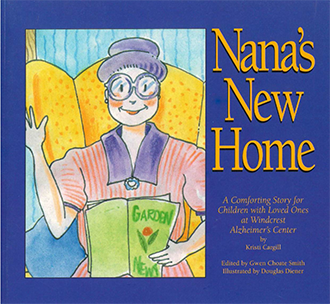 Nana’s New Home by Kristi Cargill