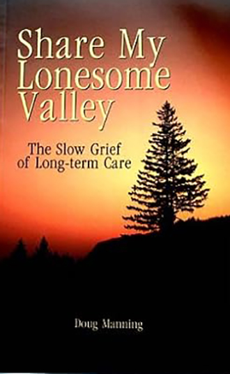 Share My Lonesome Valley by Doug Manning