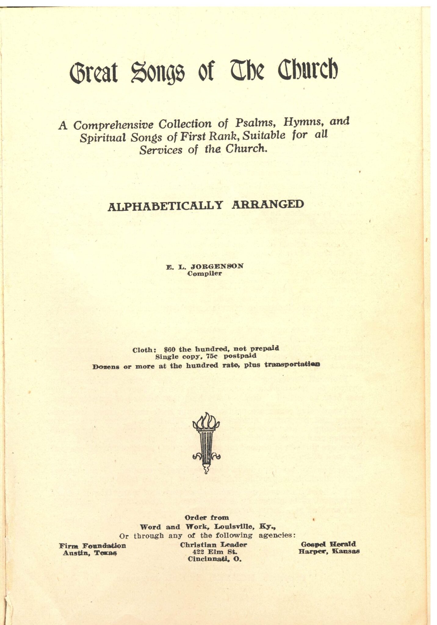 A Century of Great Songs: E. L. Jorgenson’s Remarkable Hymnal | Abilene ...