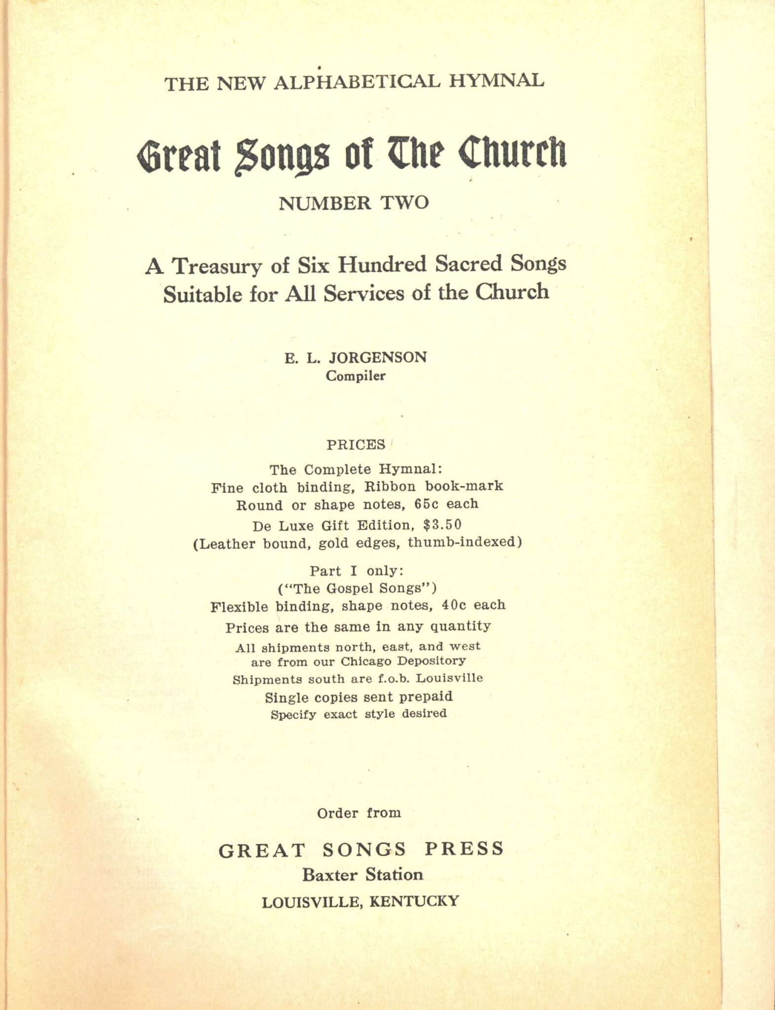 A Century Of Great Songs: E. L. Jorgenson’s Remarkable Hymnal 