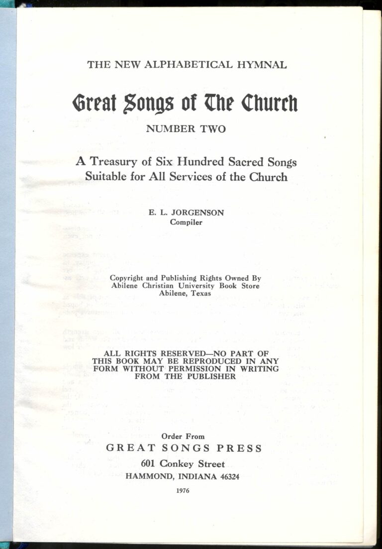 A Century Of Great Songs: E. L. Jorgenson’s Remarkable Hymnal 